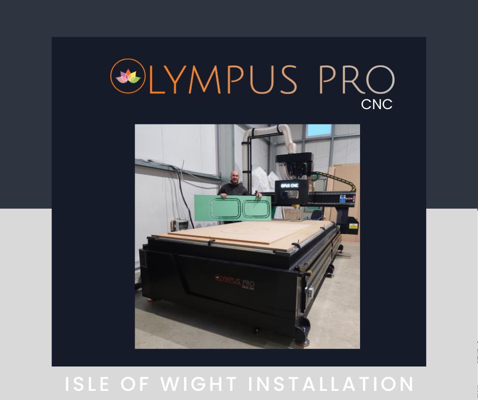 Olympus PRO CNC Router Installation in Isle of Wight